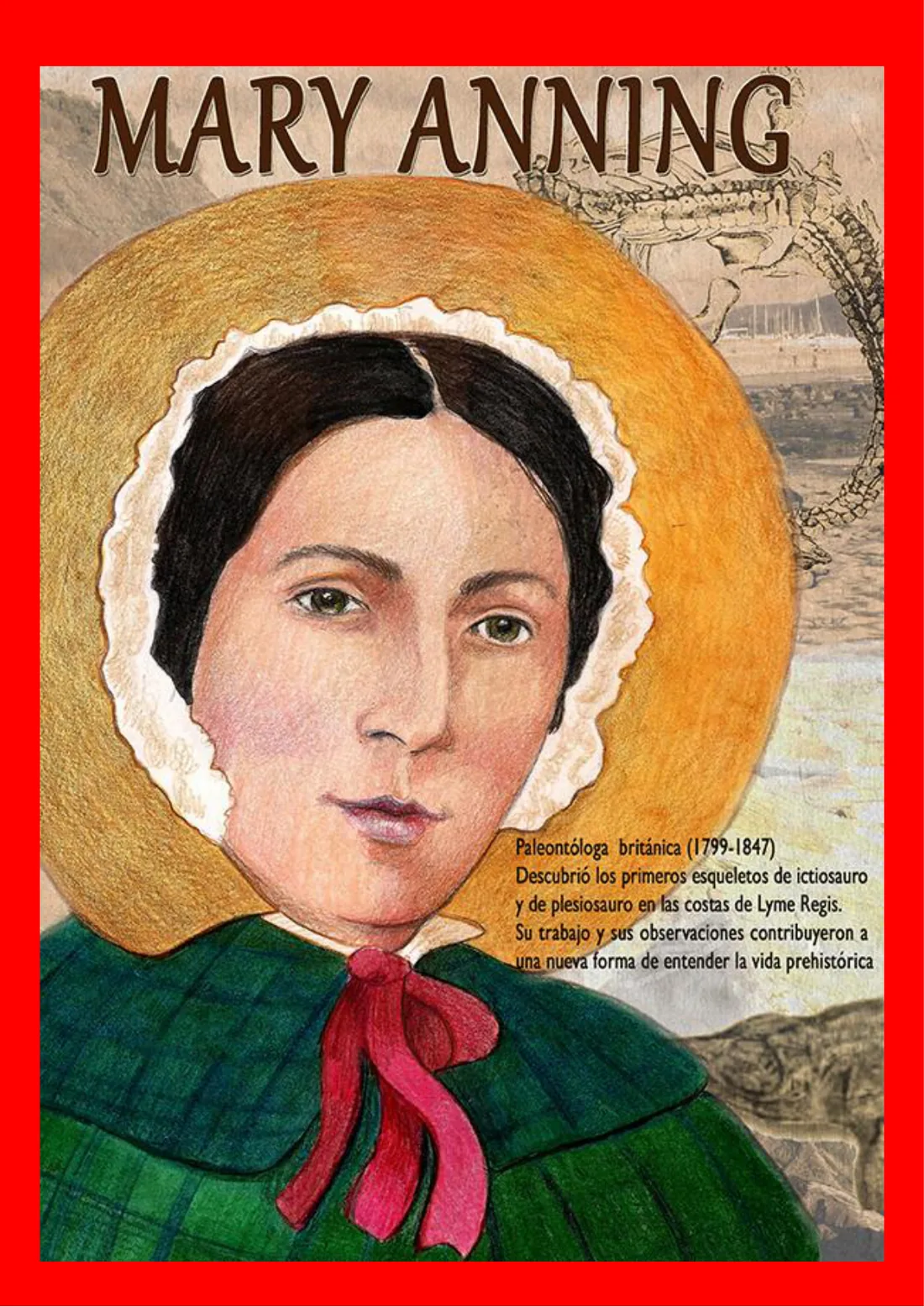 Cartel de Mary Anning, paleontóloga británica que descubrió los primeros esqueletos de ictiosaurio y plesiosaurio en Lyme Regis