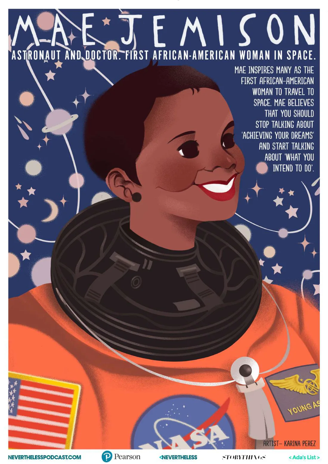 Póster ilustrado de Mae Jemison, astronauta y médica, primera mujer afroamericana en el espacio, con su traje de la NASA, ilustrado por Karina Perez