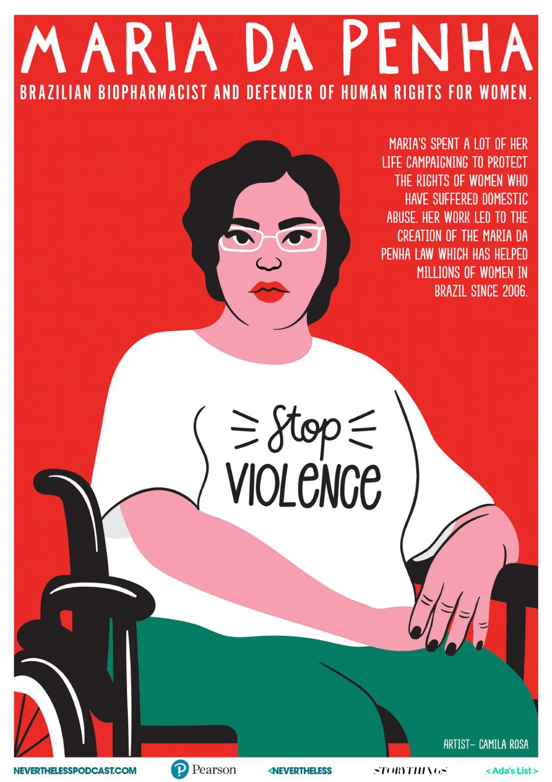 Póster ilustrado de Maria da Penha, biofarmacéutica brasileña y defensora de los derechos de las mujeres que da nombre a la ley contra la violencia doméstica en Brasil, ilustrado por Camila Rosa