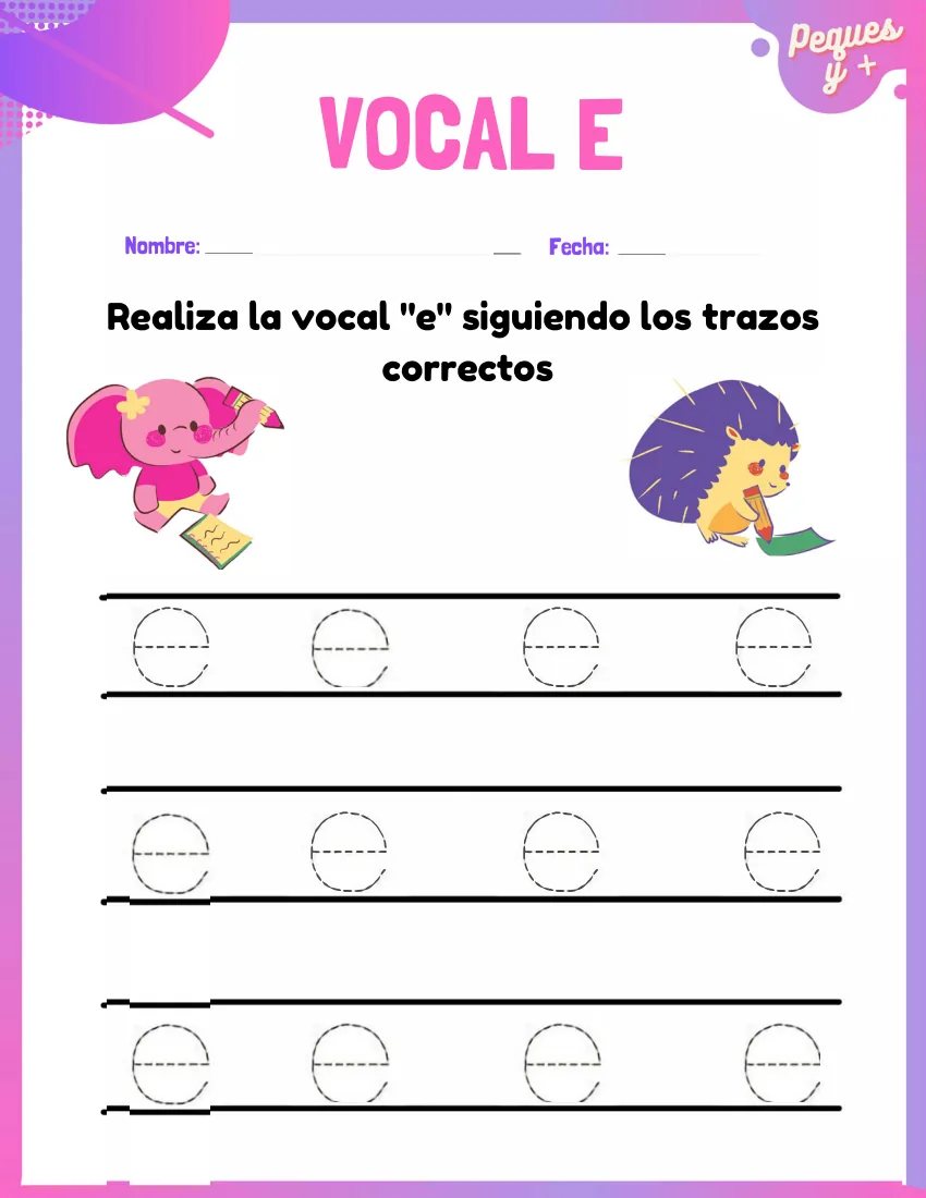 Página 9 del cuaderno de vocales: escribir la e sobre la pauta, con un elefante y un erizo