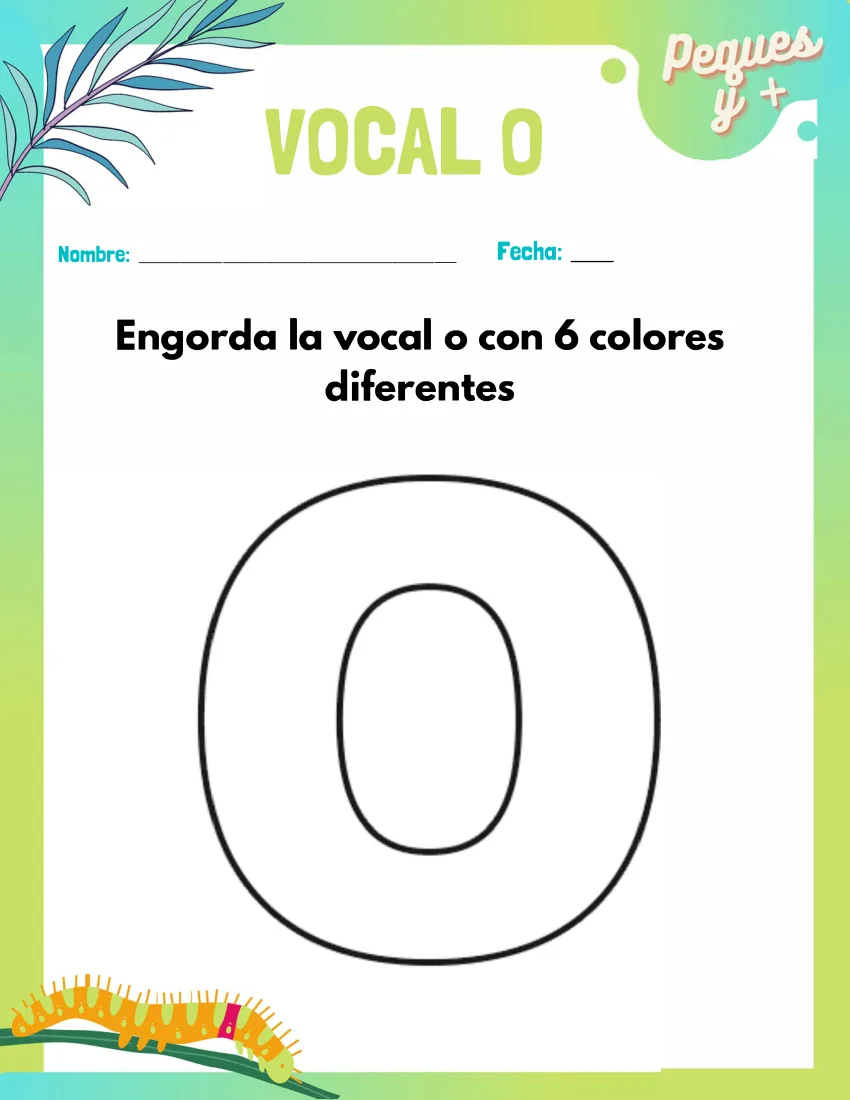 Página 21 del cuaderno de vocales: rellenar una o grande con seis colores