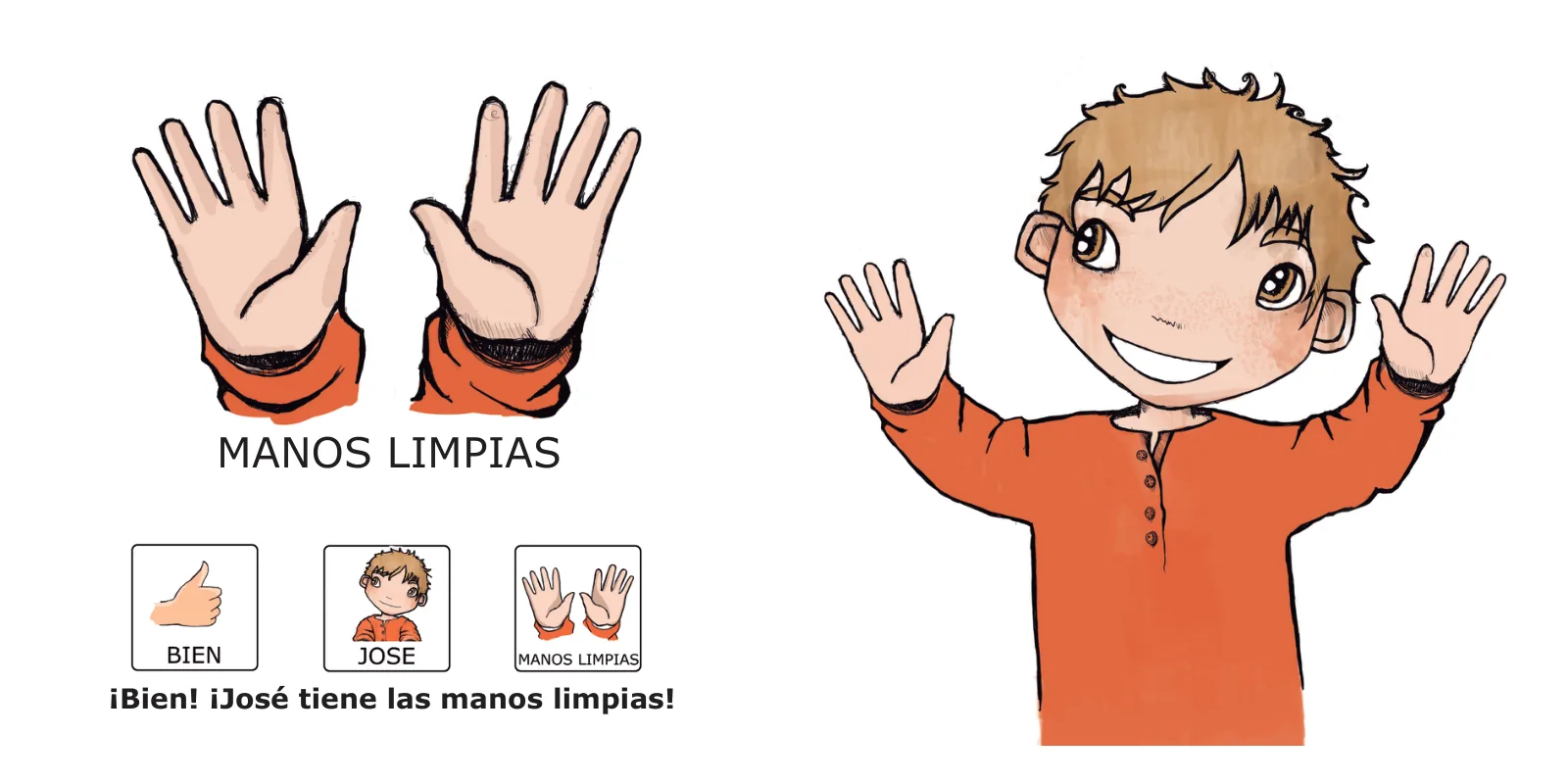 Las manos de José: José sonríe y levanta las manos ya limpias, con el texto «¡Bien! ¡José tiene las manos limpias!»