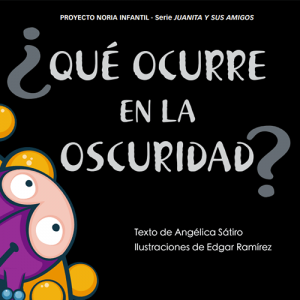 cuento de terror infantil Qué Ocurre en la Oscuridad