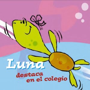 cuento infantil para leer gratis luna destaca en el colegio