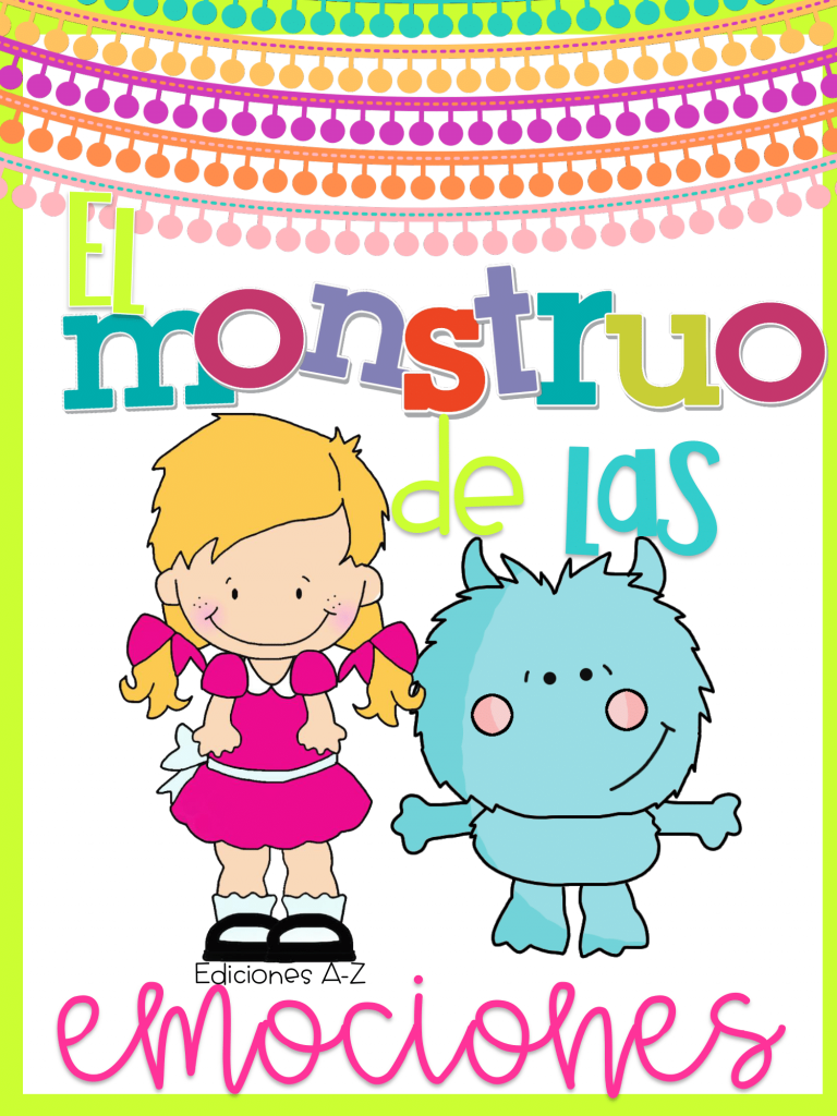 El Monstruo de las Emociones [Cuento en PDF] – Educaenvivo