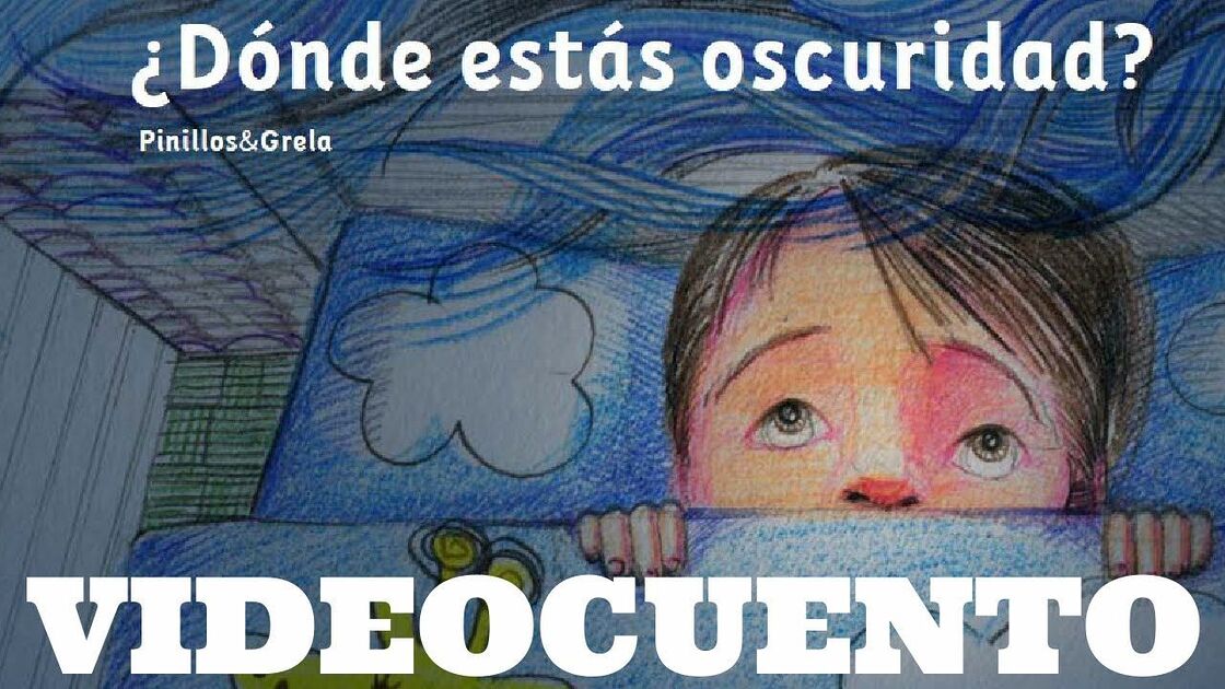 Video Thumbnail: ¿Dónde estás oscuridad? - videocuento