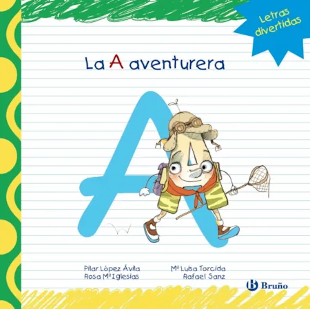 Lee el cuento de la letra A - La A Aventurera gratuitamente y online.