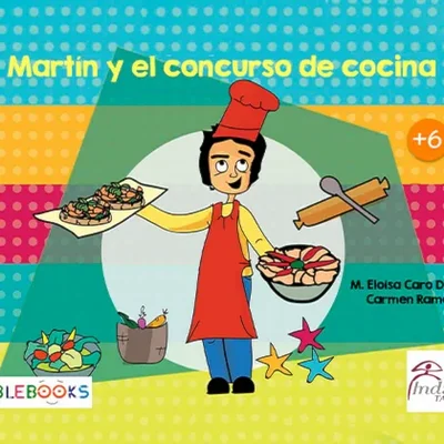Cuento Martín y el Concurso de Cocina